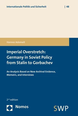 Abbildung von Adomeit | Imperial Overstretch: Germany in Soviet Policy from Stalin to Gorbachev | 2. Auflage | 2016 | 48 | beck-shop.de