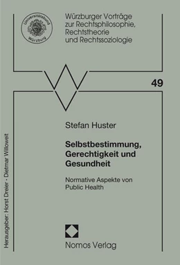 Abbildung von Huster | Selbstbestimmung, Gerechtigkeit und Gesundheit | 1. Auflage | 2015 | 49 | beck-shop.de