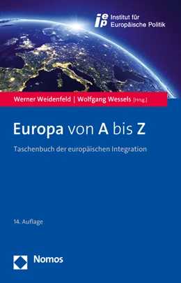 Abbildung von Weidenfeld / Wessels (Hrsg.) | Europa von A bis Z | 14. Auflage | 2016 | beck-shop.de
