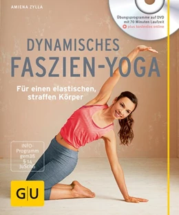 Abbildung von Zylla | Dynamisches Faszien-Yoga | 1. Auflage | 2016 | beck-shop.de