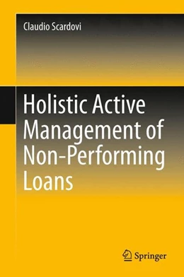 Abbildung von Scardovi | Holistic Active Management of Non-Performing Loans | 1. Auflage | 2015 | beck-shop.de