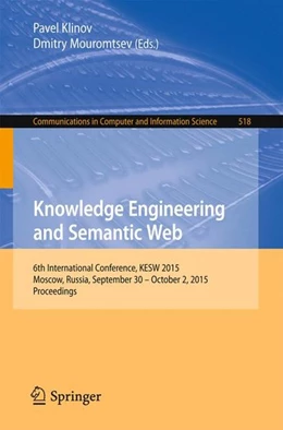 Abbildung von Klinov / Mouromtsev | Knowledge Engineering and Semantic Web | 1. Auflage | 2015 | beck-shop.de