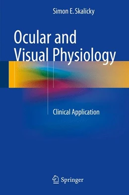 Abbildung von Skalicky | Ocular and Visual Physiology | 1. Auflage | 2015 | beck-shop.de