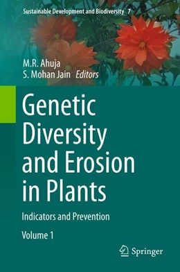 Abbildung von Ahuja / Jain | Genetic Diversity and Erosion in Plants | 1. Auflage | 2015 | beck-shop.de