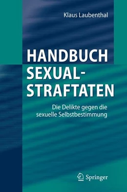 Abbildung von Laubenthal | Handbuch Sexualstraftaten | 1. Auflage | 2012 | beck-shop.de
