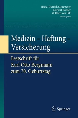 Abbildung von Steinmeyer / Roeder | Medizin - Haftung - Versicherung | 1. Auflage | 2015 | beck-shop.de