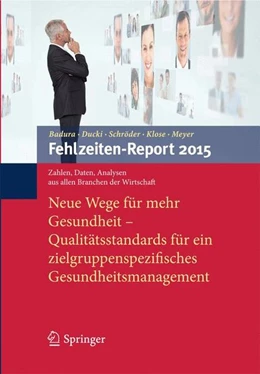 Abbildung von Badura / Ducki | Fehlzeiten-Report 2015 | 1. Auflage | 2015 | beck-shop.de