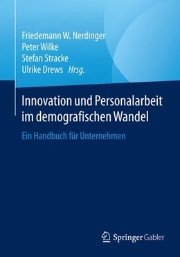 Abbildung von Nerdinger / Wilke | Innovation und Personalarbeit im demografischen Wandel | 1. Auflage | 2015 | beck-shop.de