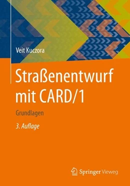 Abbildung von Kuczora | Straßenentwurf mit CARD/1 | 3. Auflage | 2015 | beck-shop.de
