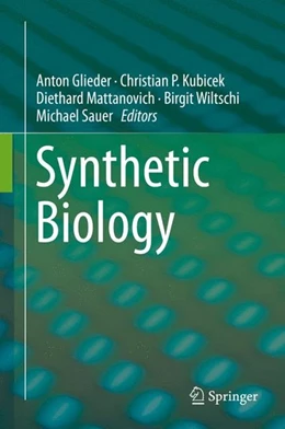 Abbildung von Glieder / Kubicek | Synthetic Biology | 1. Auflage | 2015 | beck-shop.de