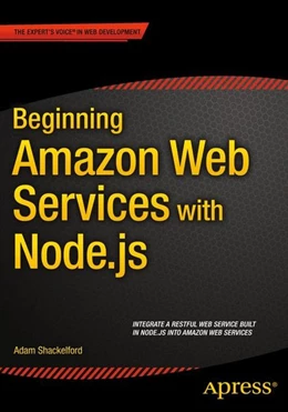 Abbildung von Shackelford | Beginning Amazon Web Services with Node.js | 1. Auflage | 2015 | beck-shop.de