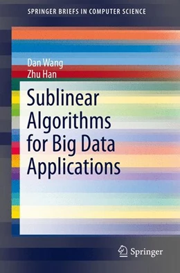 Abbildung von Wang / Han | Sublinear Algorithms for Big Data Applications | 1. Auflage | 2015 | beck-shop.de
