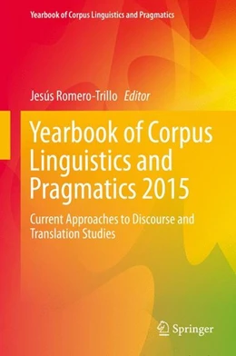 Abbildung von Romero-Trillo | Yearbook of Corpus Linguistics and Pragmatics 2015 | 1. Auflage | 2015 | beck-shop.de