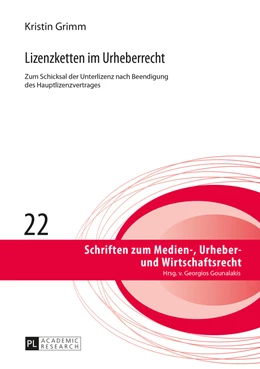 Abbildung von Grimm | Lizenzketten im Urheberrecht | 1. Auflage | 2015 | 22 | beck-shop.de