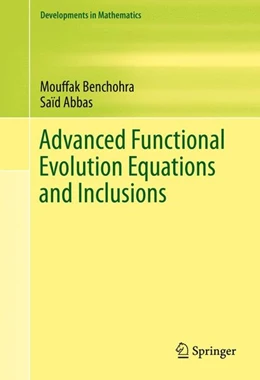 Abbildung von Abbas / Benchohra | Advanced Functional Evolution Equations and Inclusions | 1. Auflage | 2015 | beck-shop.de