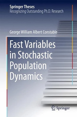 Abbildung von Constable | Fast Variables in Stochastic Population Dynamics | 1. Auflage | 2015 | beck-shop.de