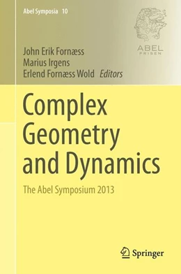 Abbildung von Fornæss / Irgens | Complex Geometry and Dynamics | 1. Auflage | 2015 | beck-shop.de