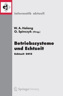 Abbildung von Halang / Spinczyk | Betriebssysteme und Echtzeit | 1. Auflage | 2015 | beck-shop.de