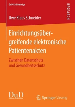 Abbildung von Schneider | Einrichtungsübergreifende elektronische Patientenakten | 1. Auflage | 2015 | beck-shop.de