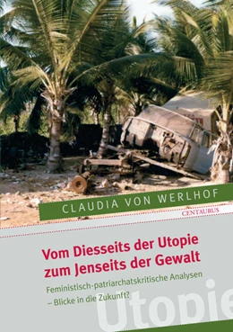 Abbildung von Werlhoff | Vom Diesseits der Utopie zum Jenseits der Gewalt | 1. Auflage | 2015 | beck-shop.de
