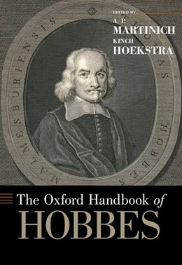 Abbildung von Martinich / Hoekstra | The Oxford Handbook of Hobbes | 1. Auflage | 2016 | beck-shop.de