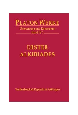 Abbildung von Platon / Döring | Erster Alkibiades | 1. Auflage | 2015 | beck-shop.de