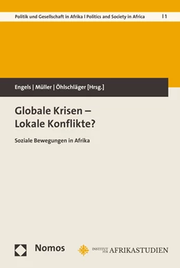 Abbildung von Engels / Müller | Globale Krisen - Lokale Konflikte? | 1. Auflage | 2015 | 1 | beck-shop.de