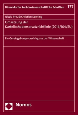 Abbildung von Kersting / Preuß | Umsetzung der Kartellschadensersatzrichtlinie (2014/104/EU) | 1. Auflage | 2015 | 137 | beck-shop.de