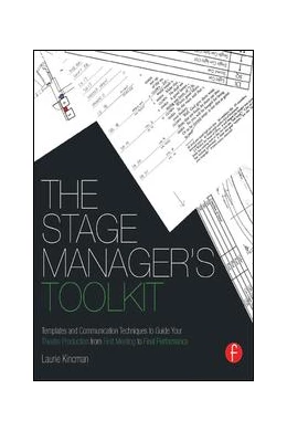 Abbildung von Kincman | The Stage Manager's Toolkit | 1. Auflage | 2015 | beck-shop.de