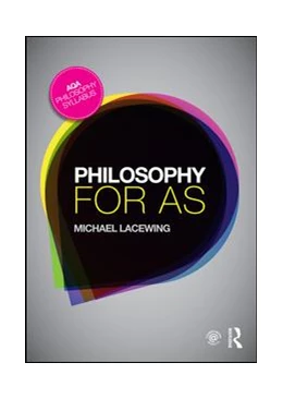 Abbildung von Lacewing | Philosophy for AS | 1. Auflage | 2015 | beck-shop.de
