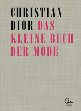 Abbildung von Dior | Das kleine Buch der Mode | 1. Auflage | 2014 | beck-shop.de