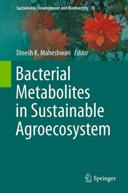 Abbildung von Maheshwari | Bacterial Metabolites in Sustainable Agroecosystem | 1. Auflage | 2015 | beck-shop.de