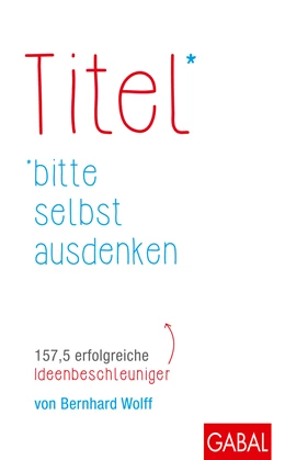 Abbildung von Wolff | Titel bitte selbst ausdenken | 1. Auflage | 2016 | beck-shop.de