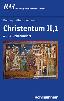 Abbildung von Bölling / Callies | Christentum II,1 | 1. Auflage | 2024 | beck-shop.de