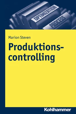 Abbildung von Steven | Produktionscontrolling | 1. Auflage | 2016 | beck-shop.de