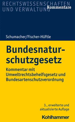 Abbildung von Schumacher / Fischer-Hüftle | Bundesnaturschutzgesetz | 3. Auflage | 2021 | beck-shop.de