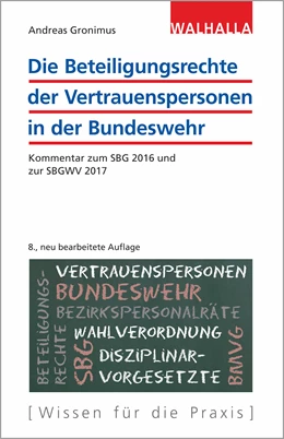 Abbildung von Gronimus | Die Beteiligungsrechte der Vertrauenspersonen in der Bundeswehr | 8. Auflage | 2018 | beck-shop.de