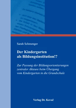 Abbildung von Schmenger | Der Kindergarten als Bildungsinstitution!? | 1. Auflage | 2016 | 6 | beck-shop.de