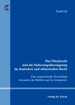 Abbildung von Qi | Das Pfandrecht und die Sicherungsübereignung im deutschen und chinesischen Recht | 1. Auflage | 2016 | 54 | beck-shop.de