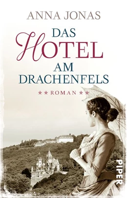 Abbildung von Jonas | Das Hotel am Drachenfels | 1. Auflage | 2016 | beck-shop.de