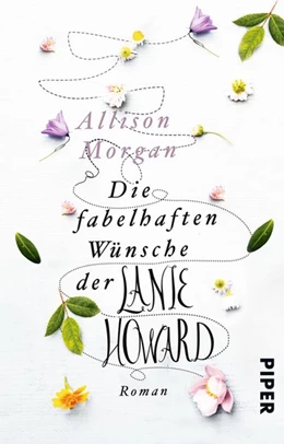 Abbildung von Morgan | Die fabelhaften Wünsche der Lanie Howard | 1. Auflage | 2016 | beck-shop.de