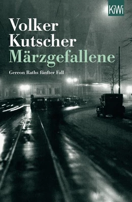 Abbildung von Kutscher | Märzgefallene | 1. Auflage | 2016 | beck-shop.de