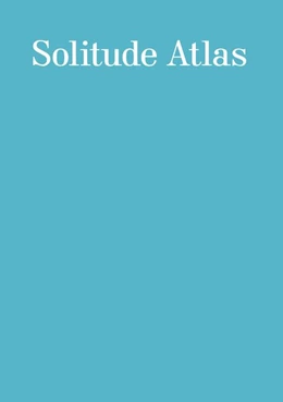 Abbildung von Akademie Schloss Solitude / Joly | Solitude Atlas | 1. Auflage | 2015 | beck-shop.de