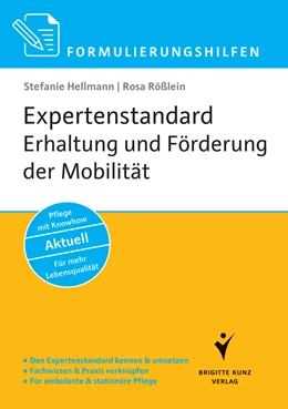 Abbildung von Hellmann / Rößlein | Formulierungshilfen Expertenstandard Erhaltung und Förderung der Mobilität in der Pflege | 1. Auflage | 2015 | beck-shop.de