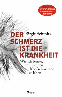 Abbildung von Schmitz | Der Schmerz ist die Krankheit | 1. Auflage | 2016 | beck-shop.de