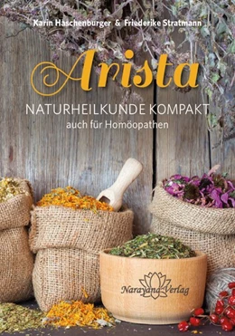 Abbildung von Haschenburger / Stratmann | Arista - Naturheilkunde Kompakt | 6. Auflage | 2015 | beck-shop.de