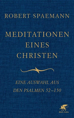 Abbildung von Spaemann | Meditationen eines Christen | 1. Auflage | 2016 | beck-shop.de