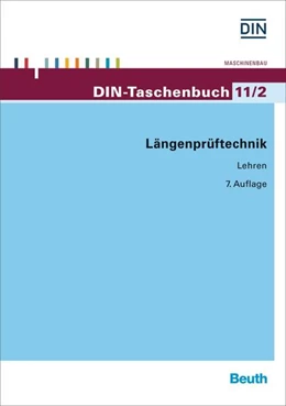 Abbildung von DIN e.V. | Längenprüftechnik 2 | 7. Auflage | 2016 | 11/2 | beck-shop.de