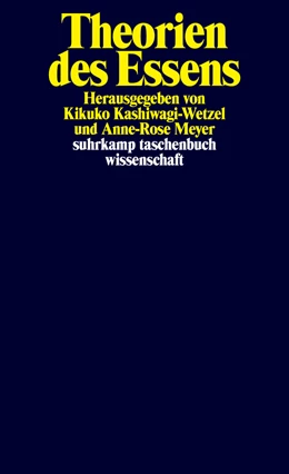 Abbildung von Kashiwagi-Wetzel / Meyer | Theorien des Essens | 2. Auflage | 2017 | beck-shop.de