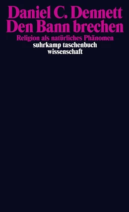 Abbildung von Dennett | Den Bann brechen | 1. Auflage | 2016 | beck-shop.de